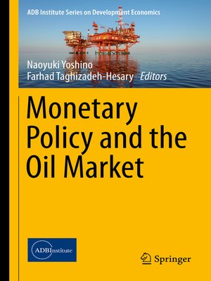 cover image of Monetary Policy and the Oil Market